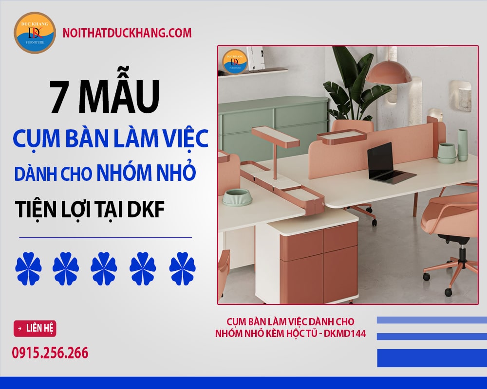 Cụm bàn làm việc dành cho nhóm nhỏ kèm hộc tủ - DKMD144