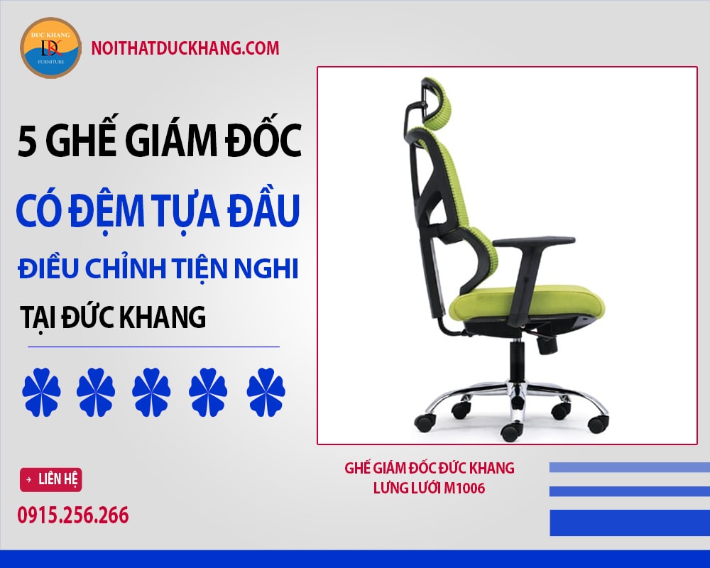 5 ghế giám đốc có đệm tựa đầu điều chỉnh tiện nghi Đức Khang