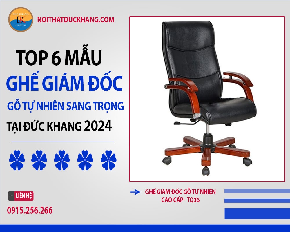 Ghế giám đốc gỗ tự nhiên cao cấp - TQ36