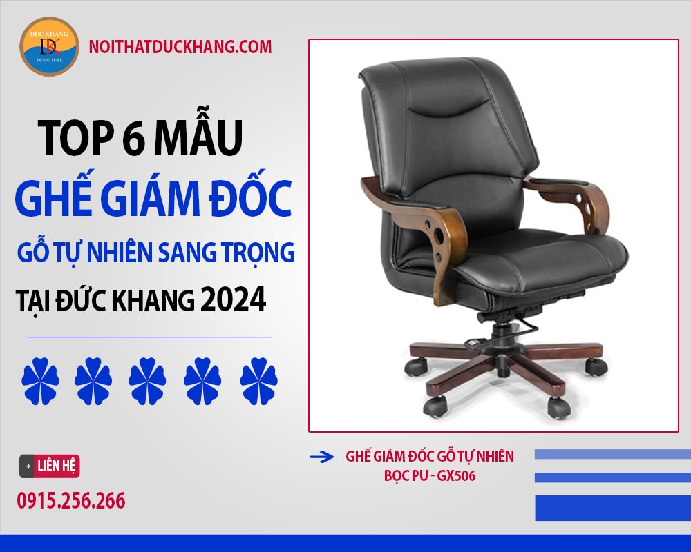 Ghế giám đốc gỗ tự nhiên bọc PU - GX506