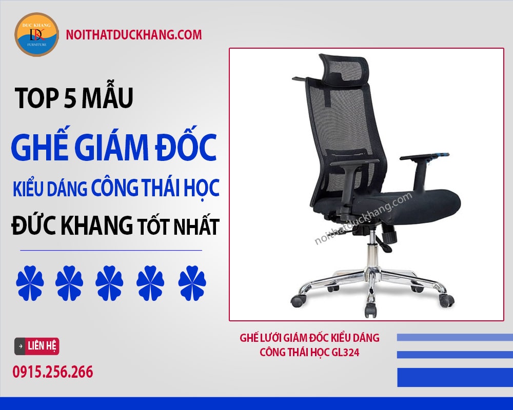 Ghế lưới giám đốc kiểu dáng công thái học GL324