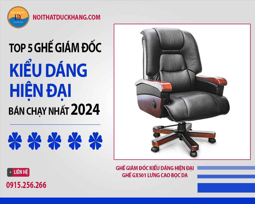 Ghế giám đốc kiểu dáng hiện đại Ghế GX501 lưng cao bọc da