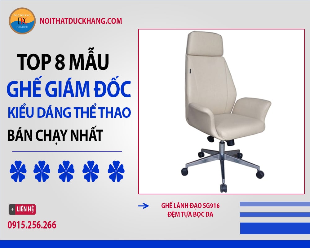 Ghế lãnh đạo SG916 đệm tựa bọc da