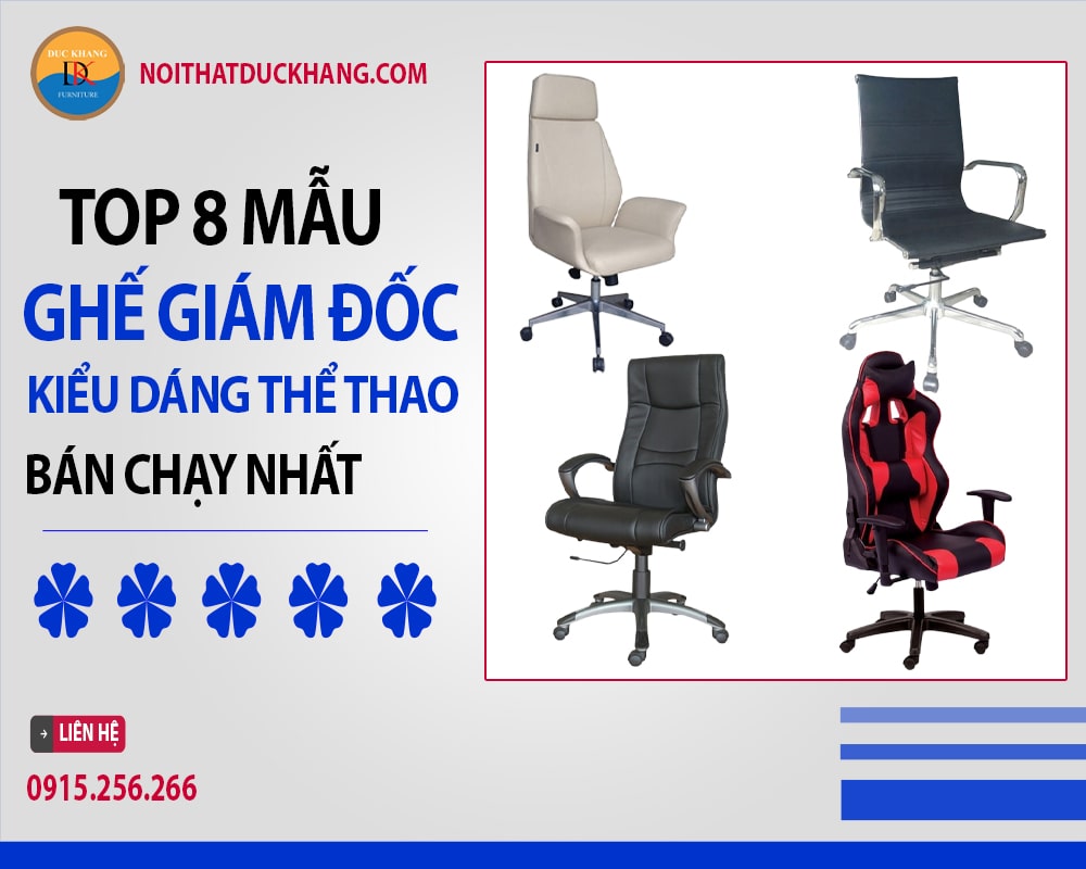 Top 8 ghế giám đốc kiểu dáng thể thao bán chạy nhất 2024