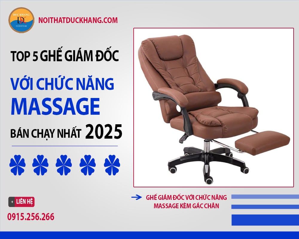Ghế giám đốc với chức năng massage kèm gác chân Ghế giám đốc với chức năng massage kèm gác chân