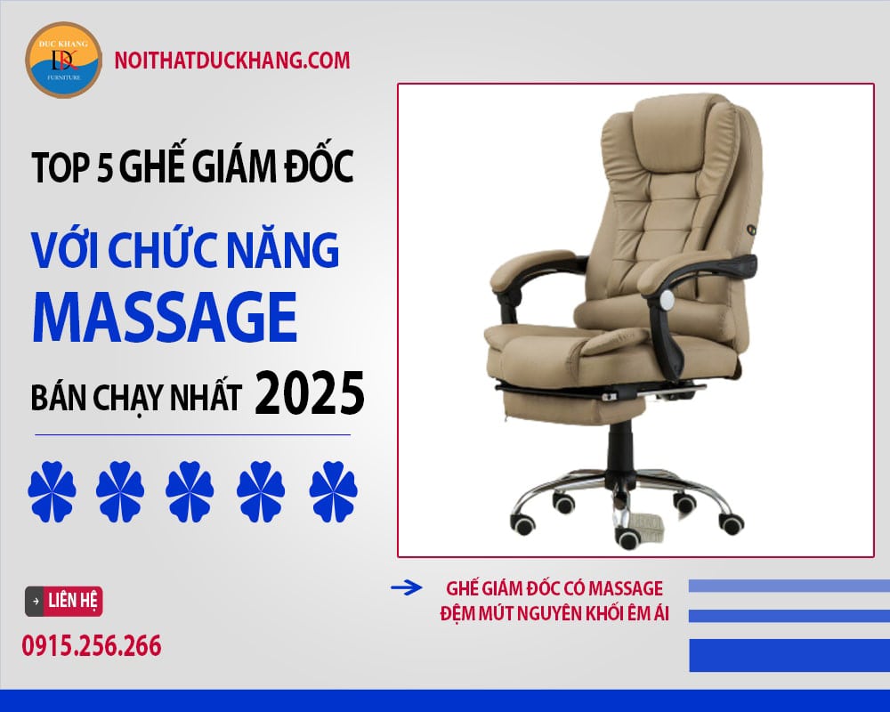 Ghế giám đốc có massage đệm mút nguyên khối êm ái Ghế giám đốc có massage đệm mút nguyên khối êm ái