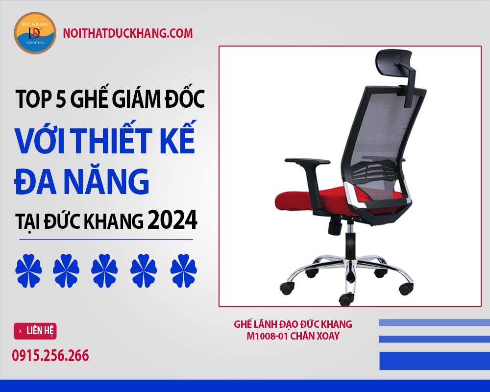 Ghế giám đốc chân xoay văn phòng Đức Khang M1008-01