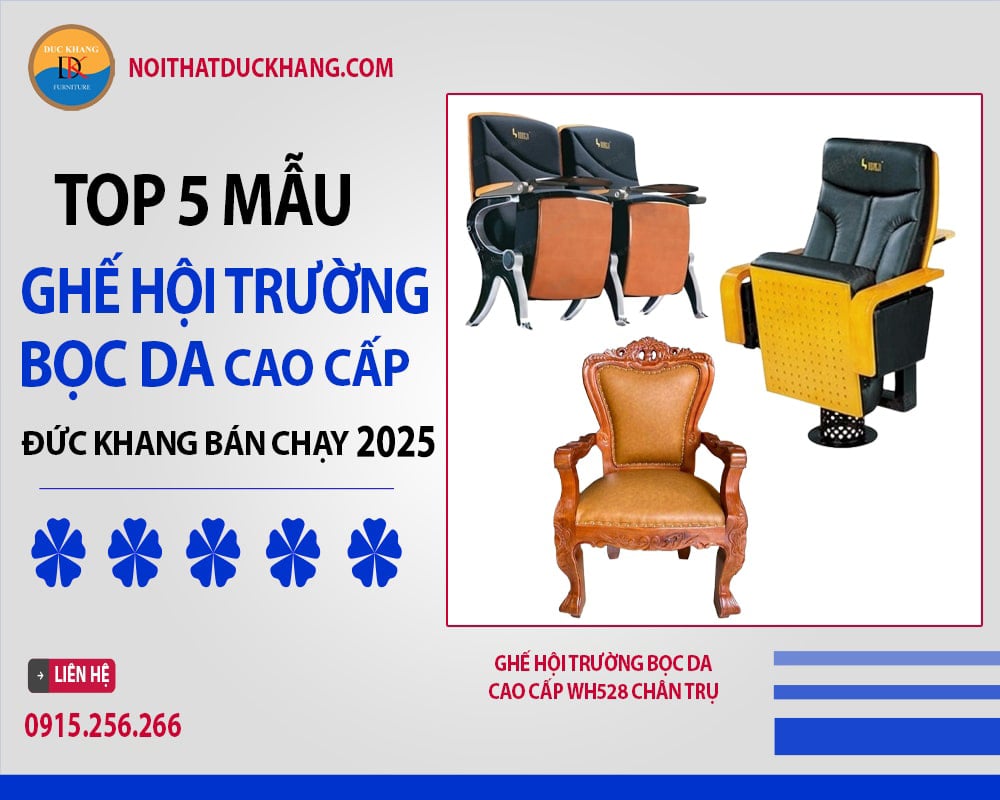 Top 5 ghế hội trường bọc da cao cấp Đức Khang bán chạy 2025