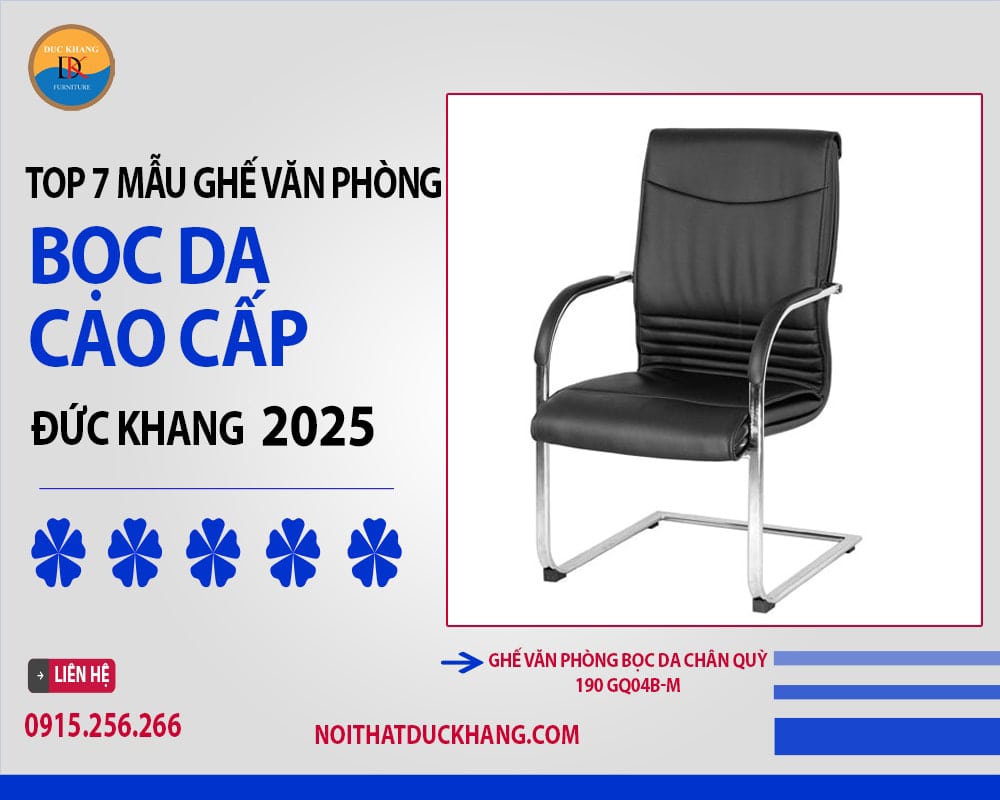 Ghế văn phòng bọc da chân quỳ 190 GQ04B-M Ghế văn phòng bọc da chân quỳ 190 GQ04B-M
