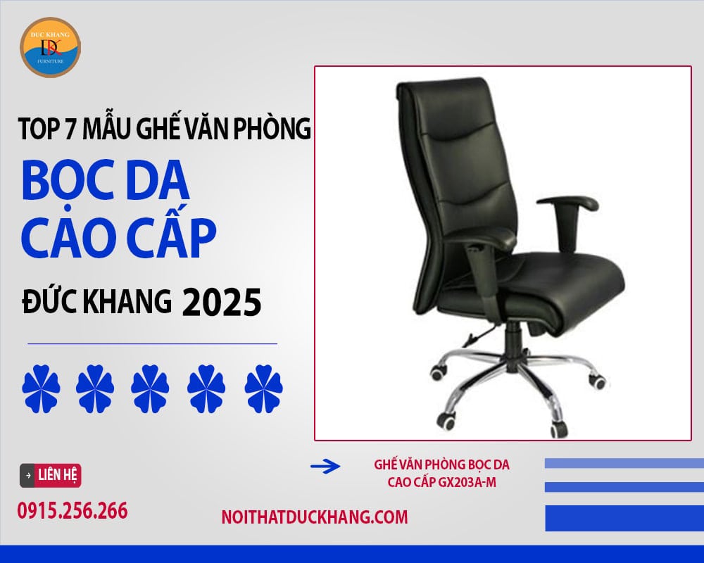 Ghế văn phòng bọc da cao cấp GX203A-M Ghế văn phòng bọc da cao cấp GX203A-M
