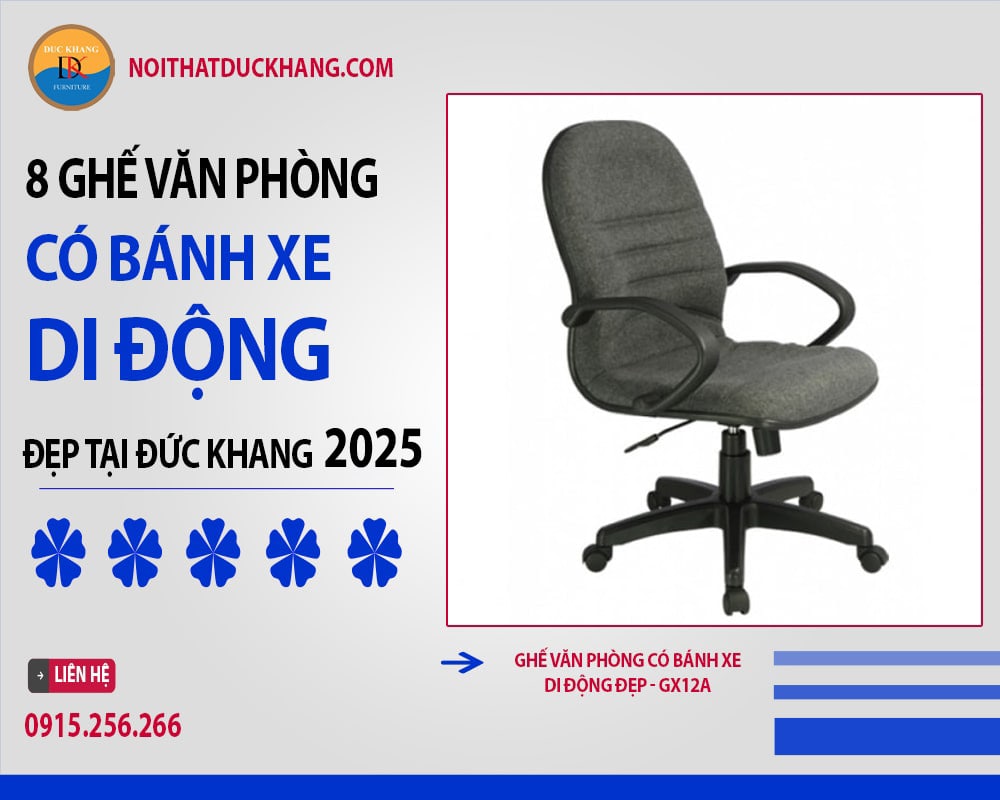 Ghế văn phòng có bánh xe di động đẹp - GX12A Ghế văn phòng có bánh xe di động đẹp - GX12A