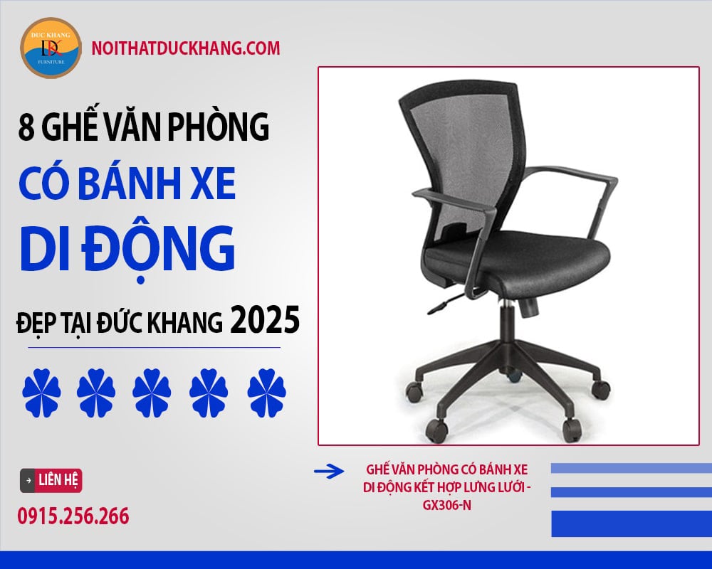 Ghế văn phòng có bánh xe di động kết hợp lưng lưới - GX306-N Ghế văn phòng có bánh xe di động kết hợp lưng lưới - GX306-N