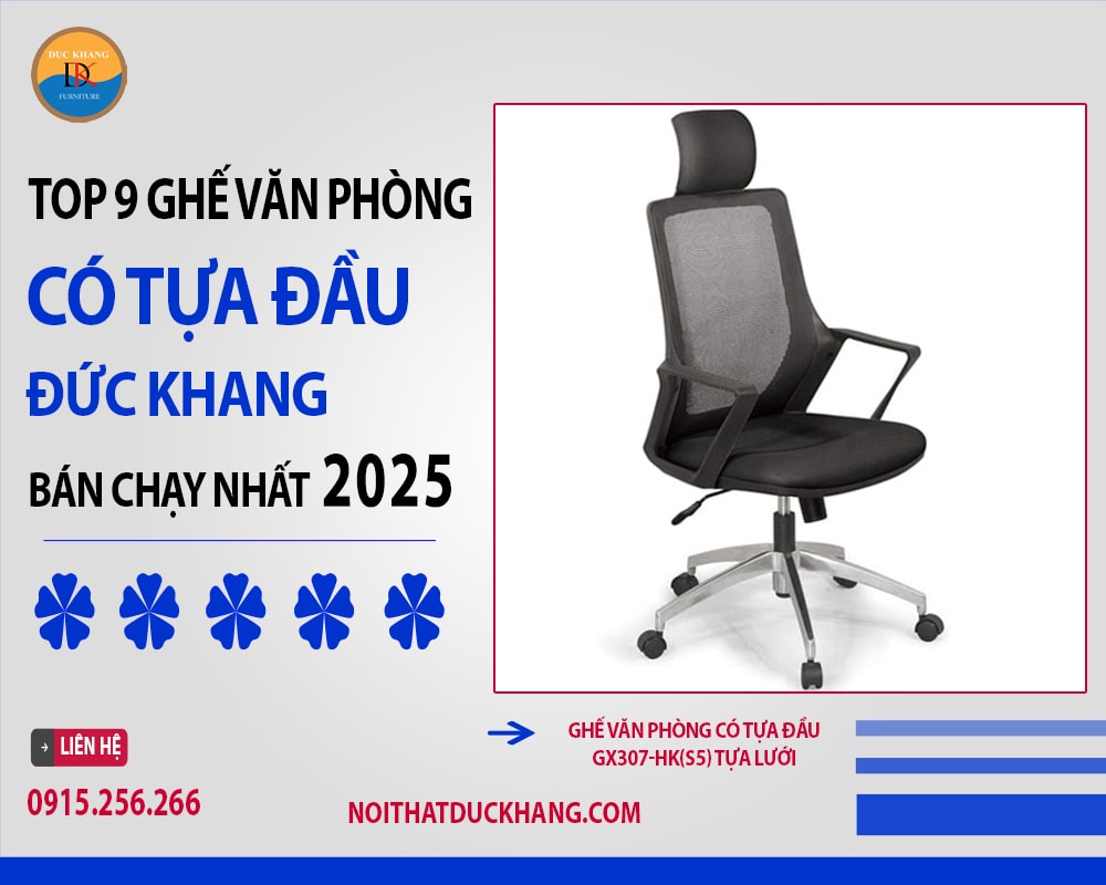 Ghế văn phòng có tựa đầu GX307-HK(S5) tựa lưới Ghế văn phòng có tựa đầu GX307-HK(S5) tựa lưới