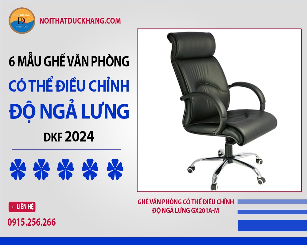 Ghế văn phòng có thể điều chỉnh độ ngả lưng GX201A-M