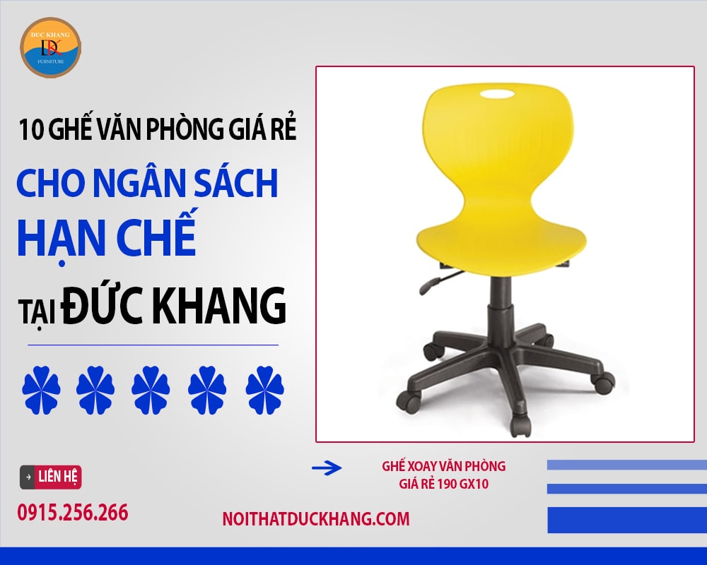 Ghế xoay văn phòng giá rẻ 190 GX10