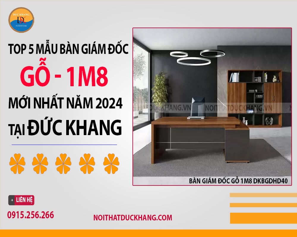 Bàn giám đốc gỗ 1m8 DKBGDHD40