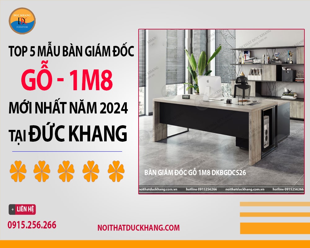 Bàn giám đốc gỗ 1m8 DKBGDCS26