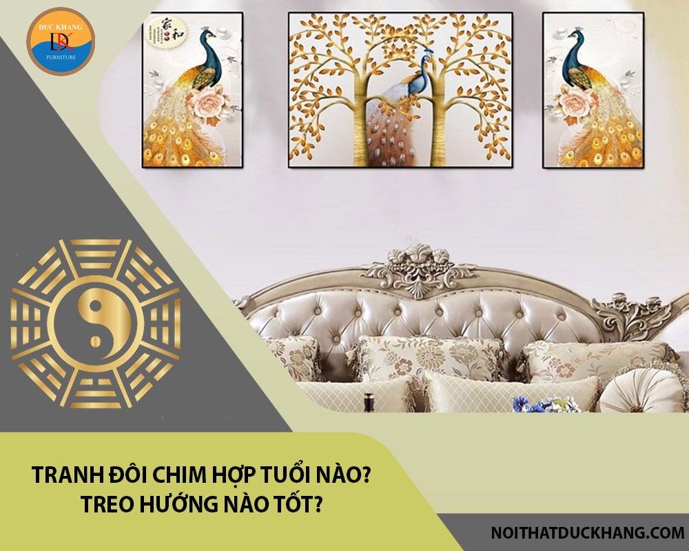 Tranh đôi chim hợp tuổi nào? Treo hướng nào tốt?