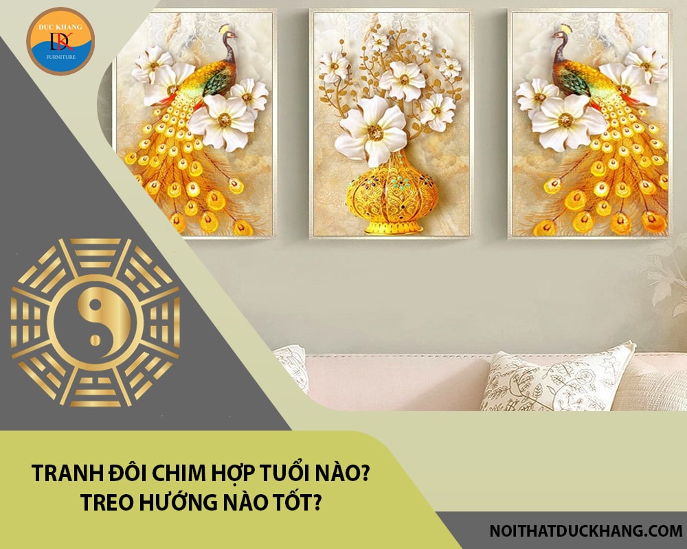 Tranh đôi chim hợp tuổi nào? Treo hướng nào tốt?