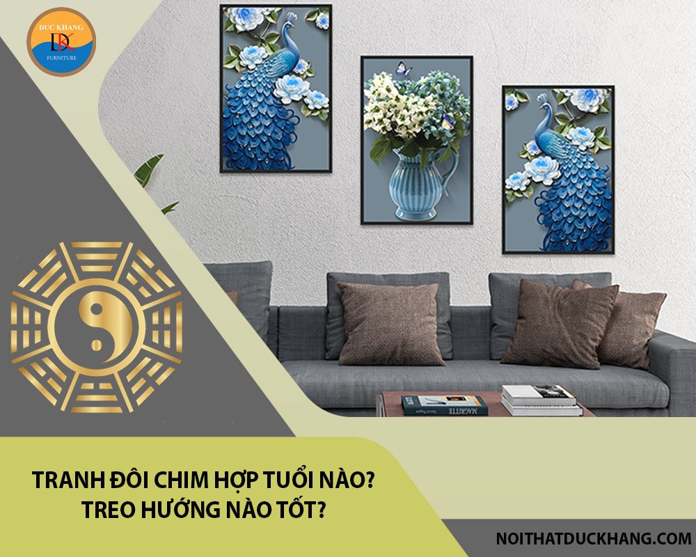 Tranh đôi chim hợp tuổi nào? Treo hướng nào tốt?