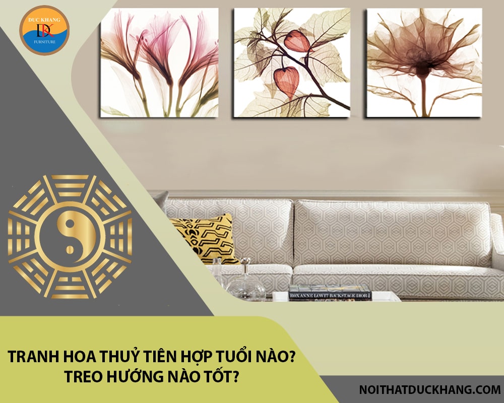 Tranh hoa thuỷ tiên hợp tuổi nào? Treo hướng nào tốt?