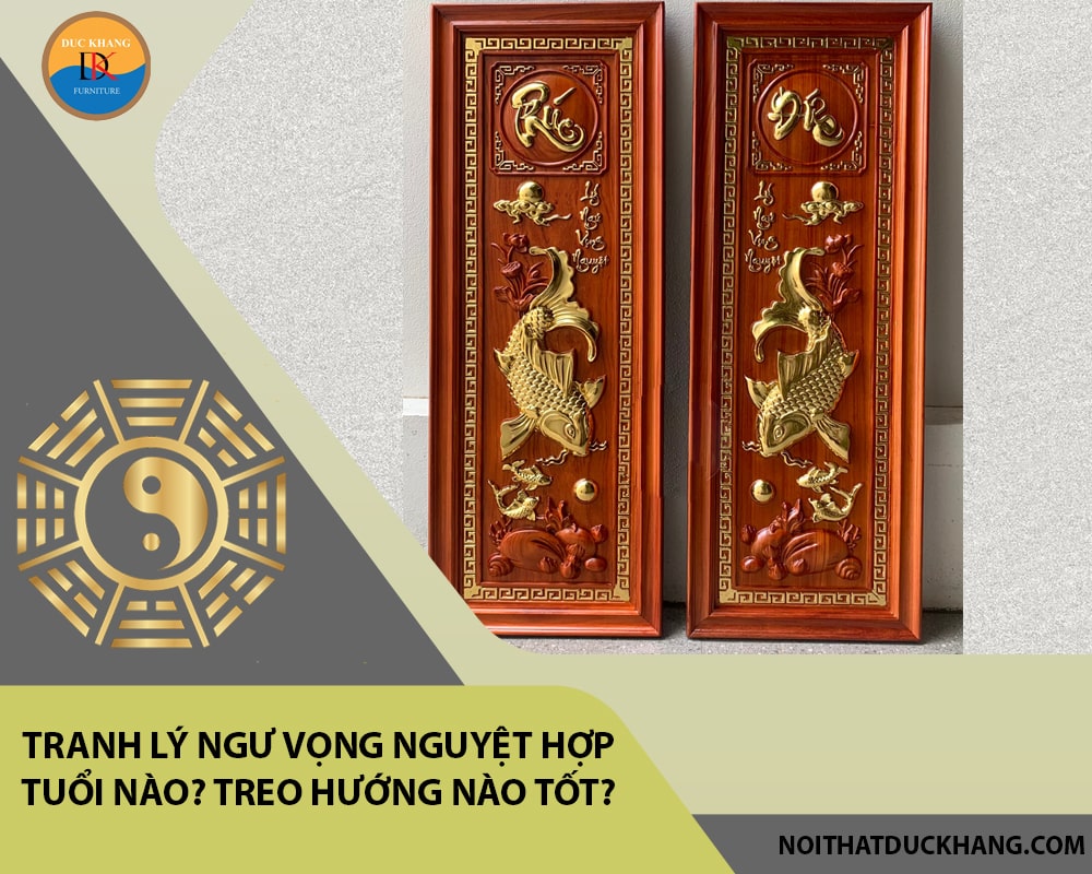 Tranh lý ngư vọng nguyệt hợp tuổi nào? Treo hướng nào tốt?