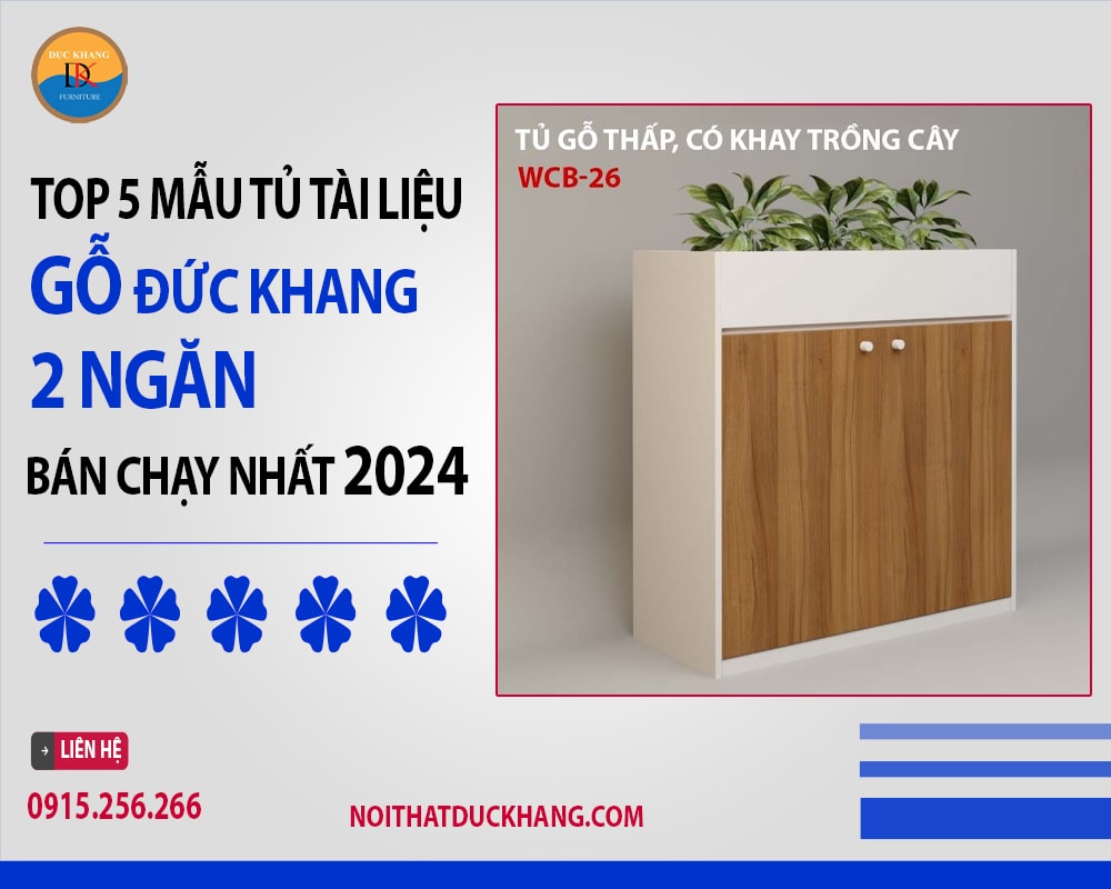 Top 5 mẫu tủ tài liệu gỗ 2 ngăn Đức Khang bán chạy nhất 2024