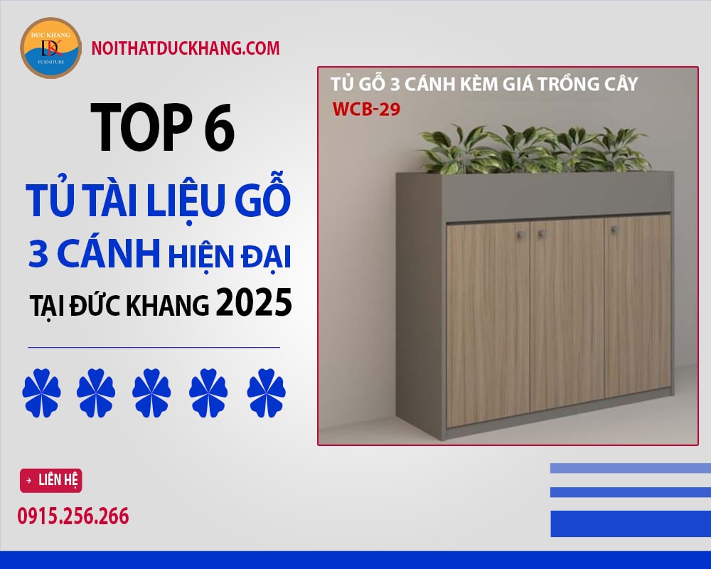 Top 6 tủ tài liệu gỗ 3 cánh hiện đại tại Đức Khang 2025