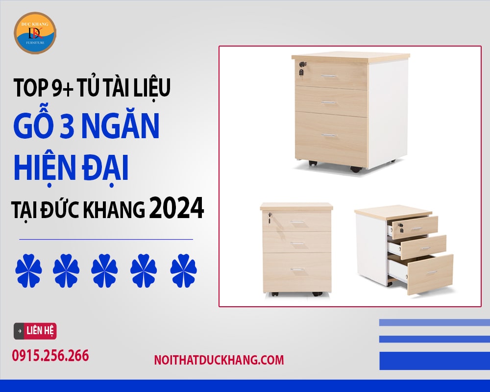 Top 9+ tủ tài liệu gỗ 3 ngăn hiện đại tại Đức Khang 2024