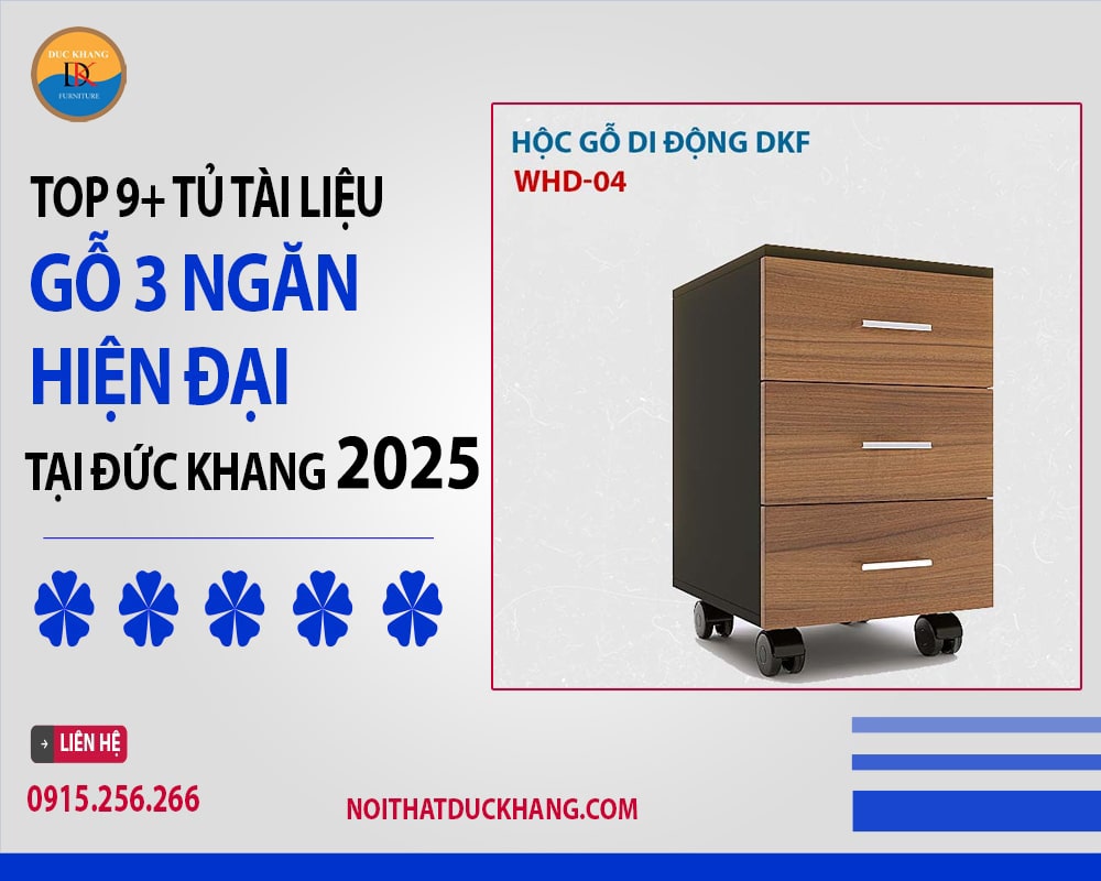 Top 9+ tủ tài liệu gỗ 3 ngăn hiện đại tại Đức Khang 2025