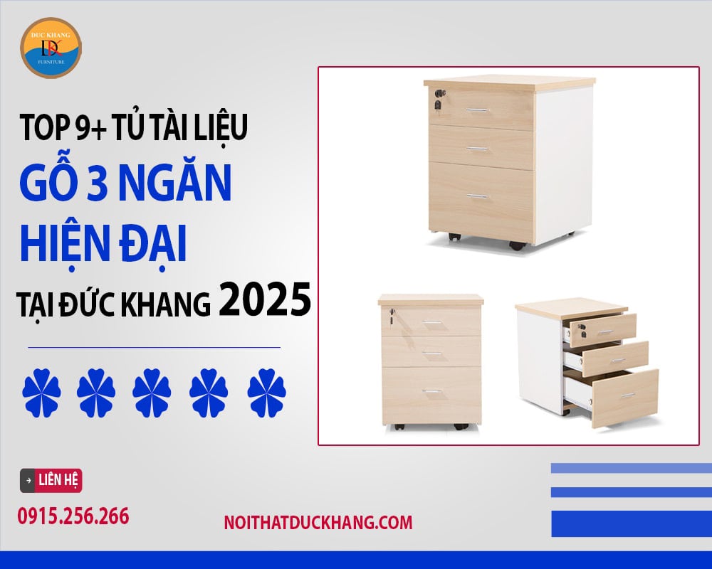 Top 9+ tủ tài liệu gỗ 3 ngăn hiện đại tại Đức Khang 2025