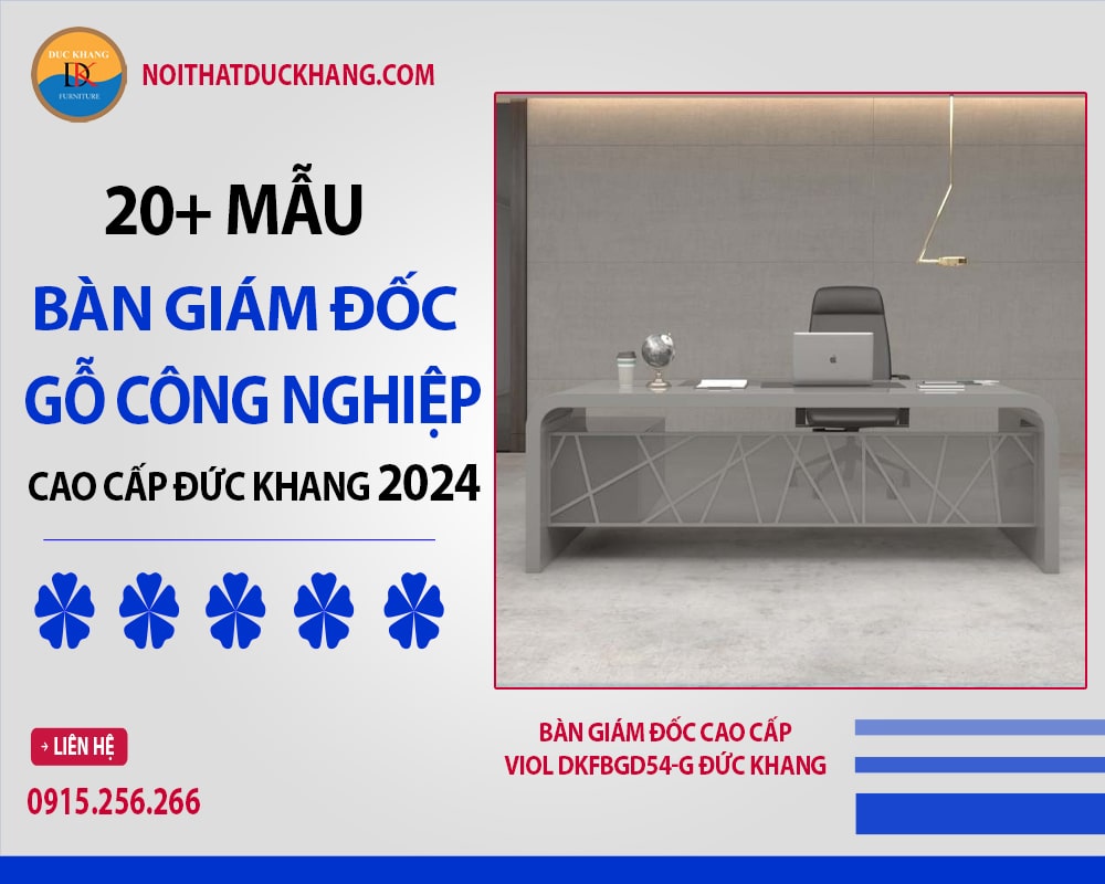 Bàn giám đốc cao cấp Viol DKFBGD54-G Đức Khang