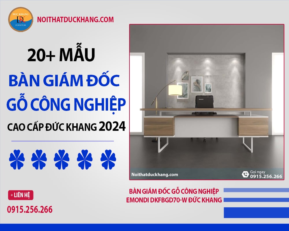 Bàn giám đốc gỗ công nghiệp Emondi DKFBGD70-W Đức Khang