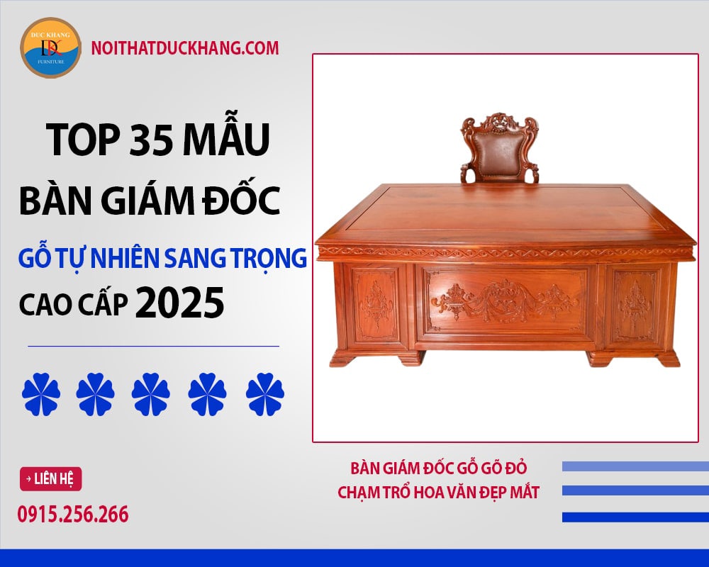 Bàn giám đốc gỗ gõ đỏ chạm trổ hoa văn đẹp mắt Bàn giám đốc gỗ gõ đỏ chạm trổ hoa văn đẹp mắt