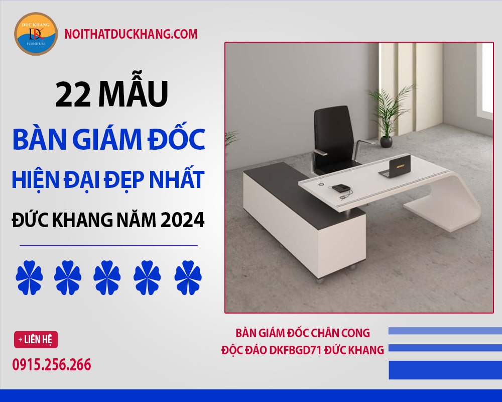 Bàn giám đốc chân cong độc đáo DKFBGD71 Đức Khang