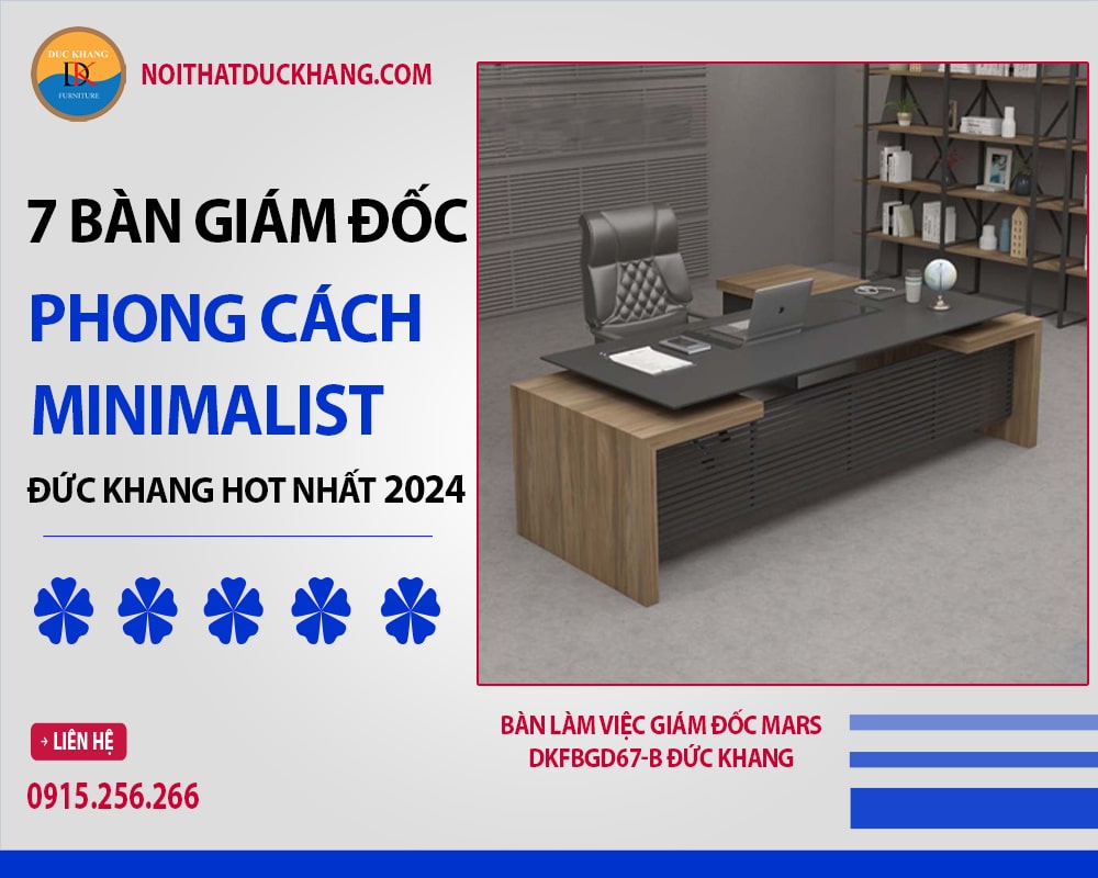 Bàn làm việc giám đốc Mars DKFBGD67-B Đức Khang