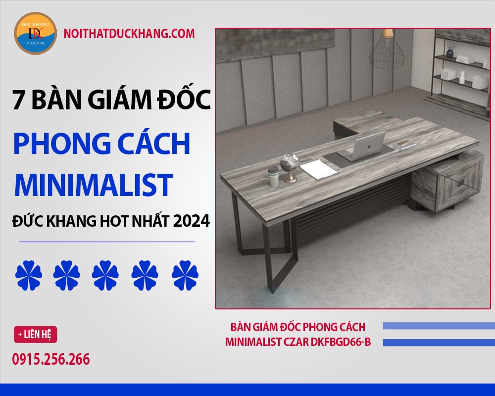 Bàn giám đốc phong cách minimalist Czar DKFBGD66-B