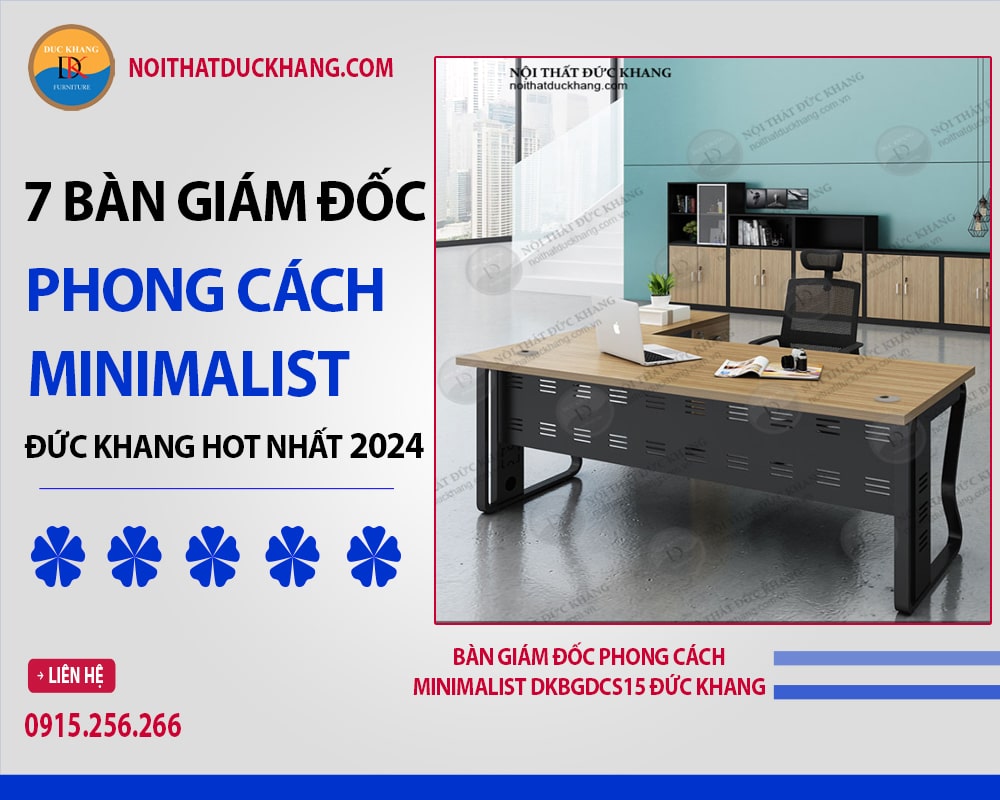 Bàn giám đốc phong cách minimalist DKBGDCS15 Đức Khang