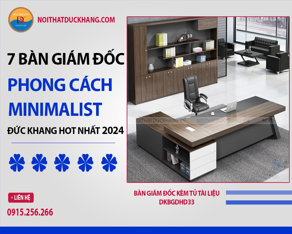 Bàn giám đốc kèm tủ tài liệu DKBGDHD33