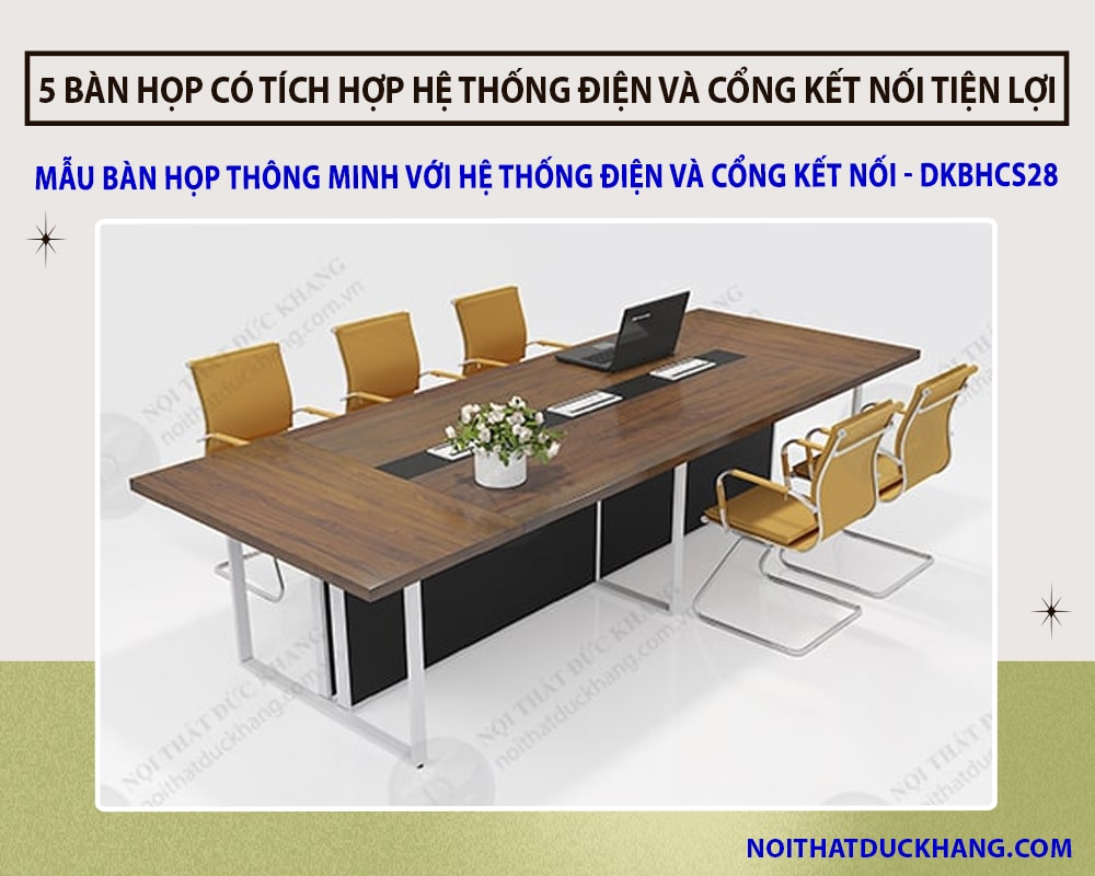 Mẫu bàn họp thông minh với hệ thống điện và cổng kết nối - DKBHCS28