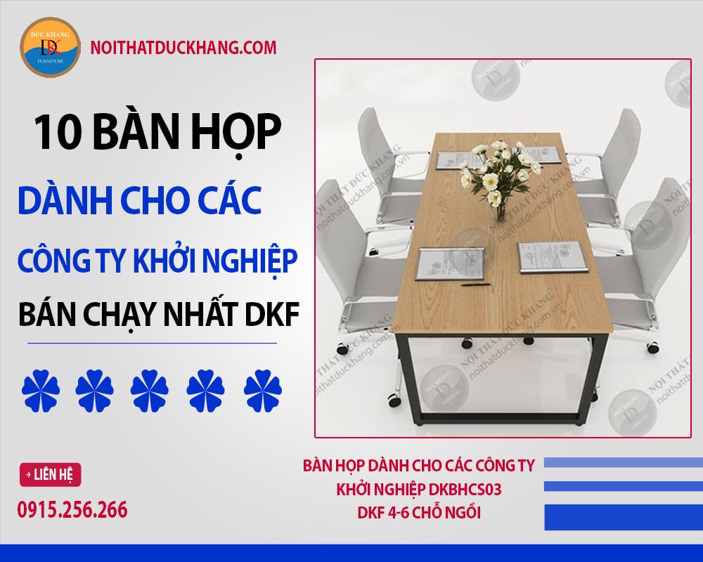 Bàn họp dành cho các công ty khởi nghiệp DKBHCS03 DKF 4-6 chỗ ngồi