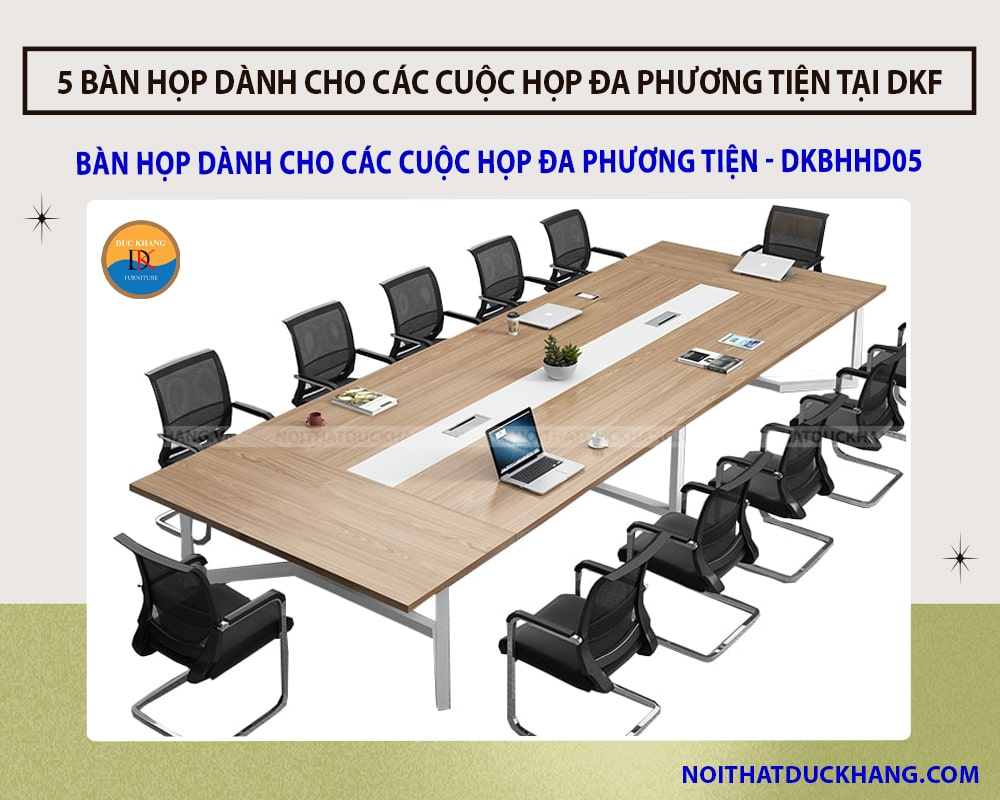 Bàn họp dành cho các cuộc họp đa phương tiện - DKBHHD05