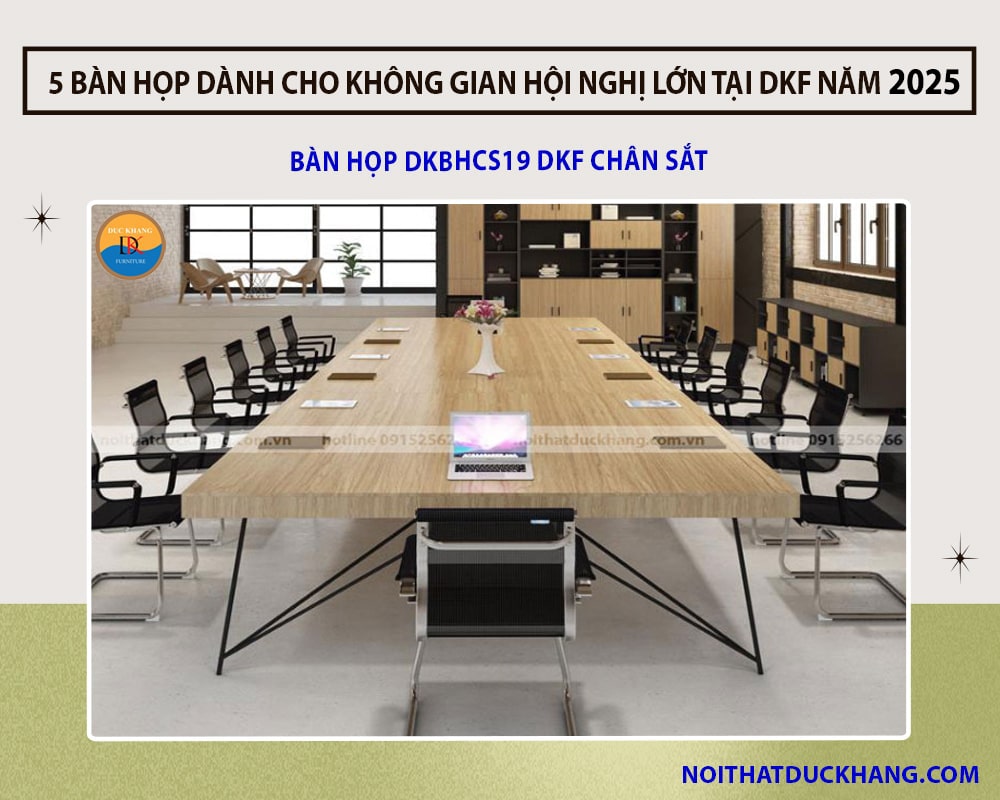 Bàn họp DKBHCS19 DKF chân sắt Bàn họp DKBHCS19 DKF chân sắt