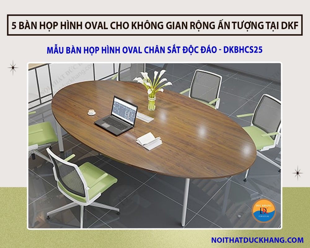 Mẫu bàn họp hình oval chân sắt độc đáo - DKBHCS25