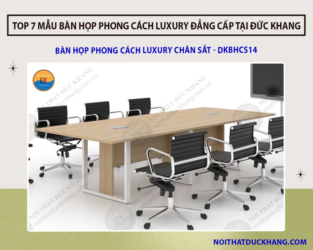 Bàn họp phong cách Luxury chân sắt - DKBHCS14