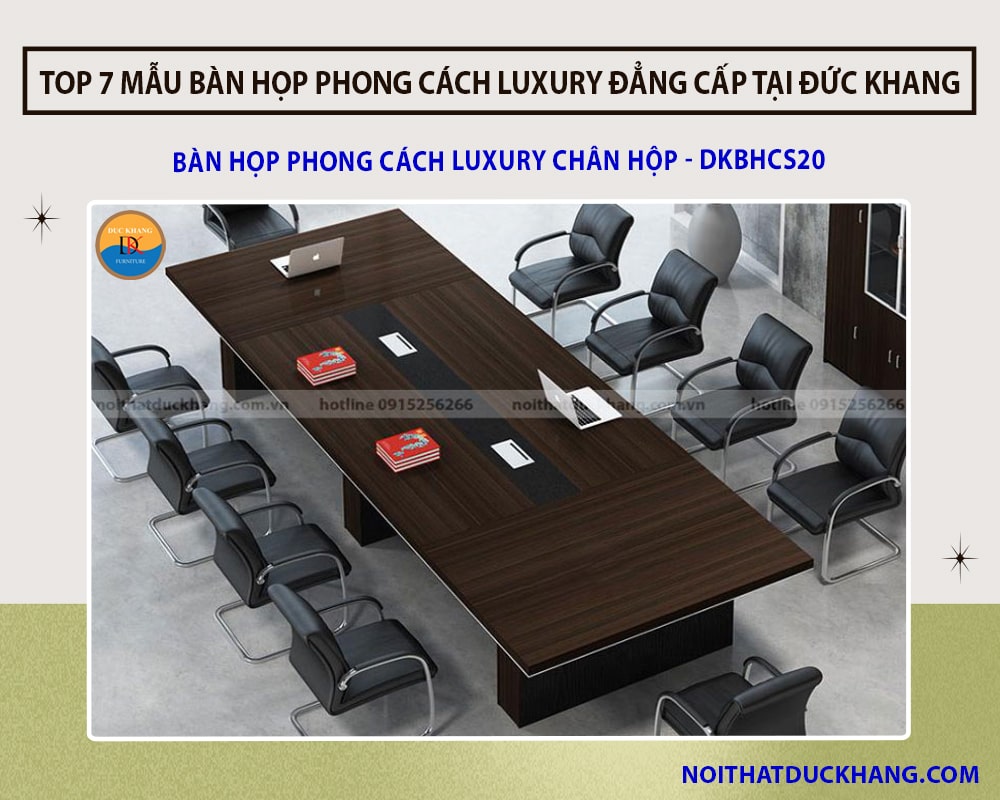 Bàn họp phong cách Luxury chân hộp - DKBHCS20