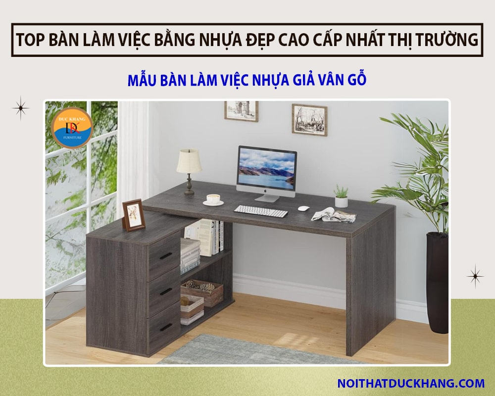 Mẫu bàn làm việc nhựa giả vân gỗ