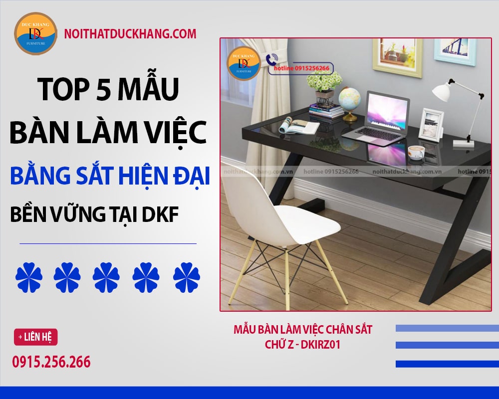 Mẫu bàn làm việc chân sắt chữ Z - DKIRZ01 Mẫu bàn làm việc chân sắt chữ Z - DKIRZ01