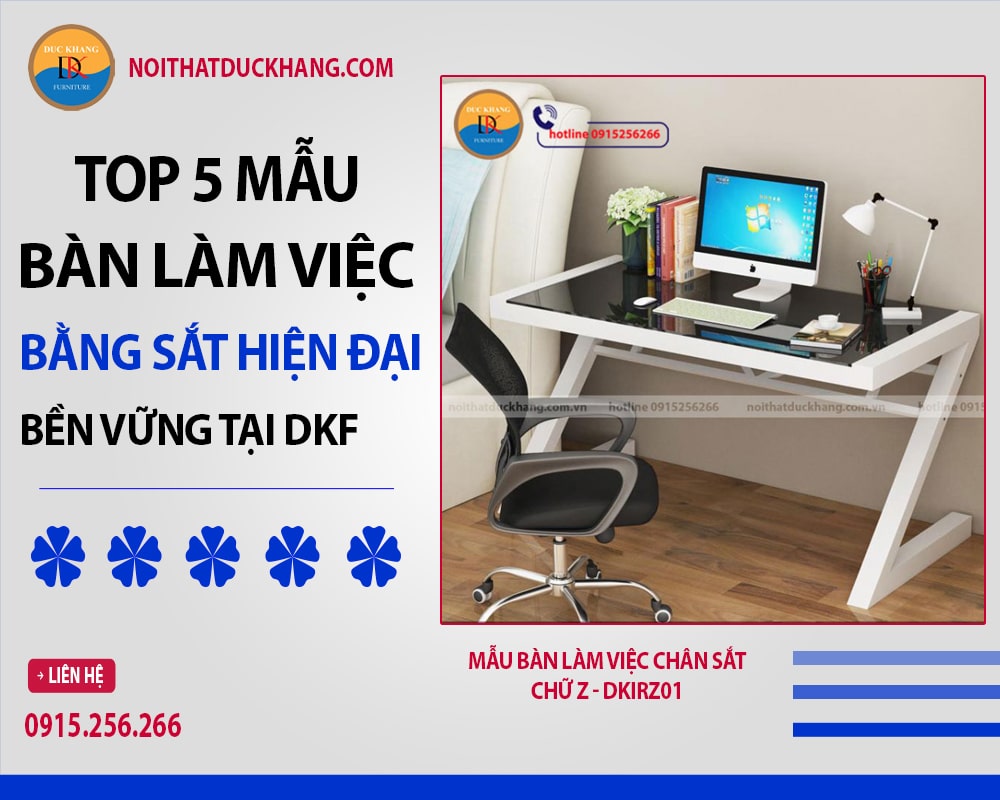 Mẫu bàn làm việc chân sắt chữ Z - DKIRZ01 Mẫu bàn làm việc chân sắt chữ Z - DKIRZ01
