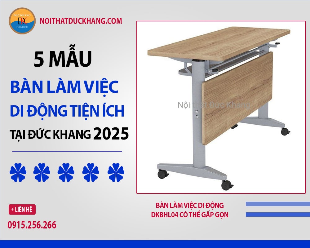 Bàn làm việc di động DKBHL04 có thể gấp gọn Bàn làm việc di động DKBHL04 có thể gấp gọn